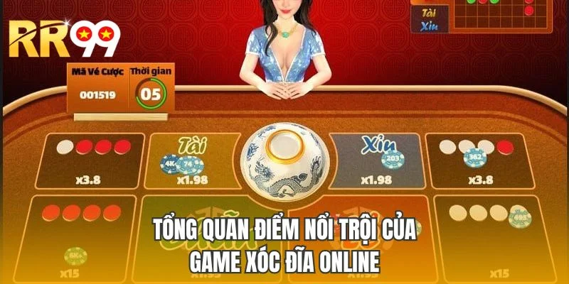 Tổng quan điểm nổi trội của game xóc đĩa online