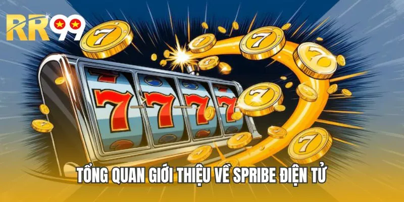 Tổng quan giới thiệu về Spribe điện tử